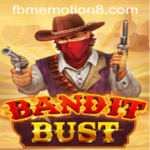 Unmasking the Excitement of BanditBust: The Thrills of FBM EMOTION