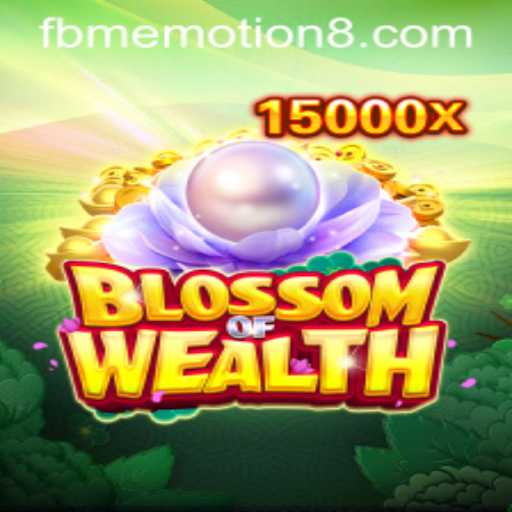 BlossomofWealth: A Dynamic Gaming Experience with FBM EMOTION