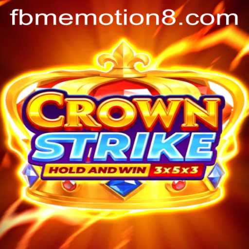 Experience Thrills and Strategy with Crownstrike: A Dive into the World of FBM EMOTION
