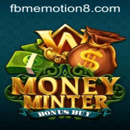 Unlock the Excitement with MoneyMinterBonusBuy and Discover the World of FBM EMOTION